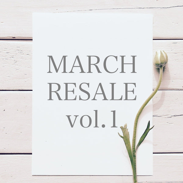 【march resale vol.1】大人気商品が今週末に再入荷！